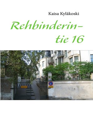 cover image of Rehbinderintie 16